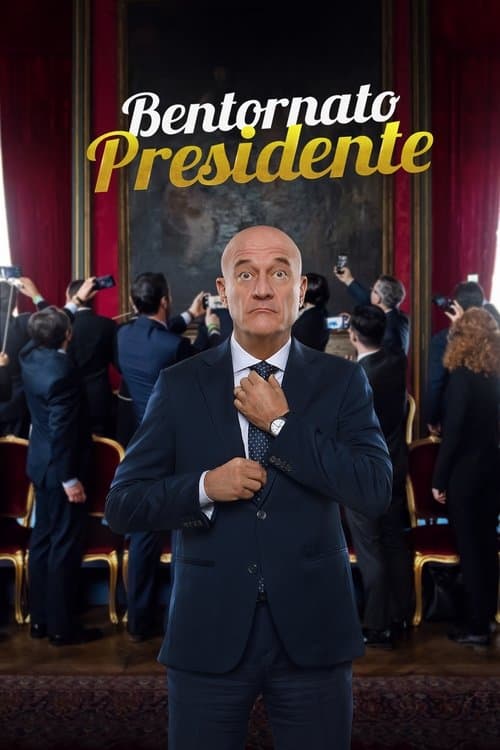 Bentornato Presidente