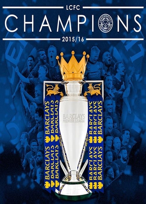 LCFC Champions 2015/16