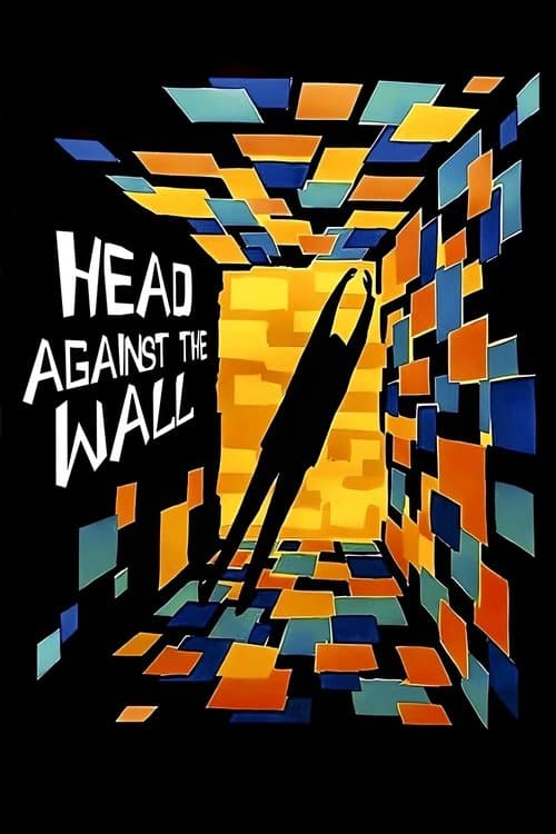 La Tête contre les murs