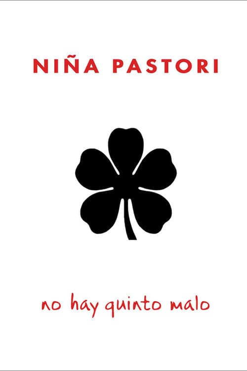 Niña Pastori: No Hay Quinto Malo