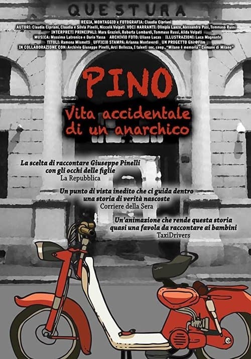 Pino - Vita accidentale di un anarchico