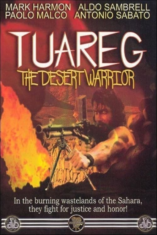 Tuareg - Il guerriero del deserto