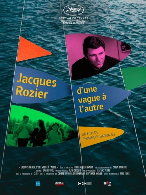 Jacques Rozier : d'une vague à l'autre