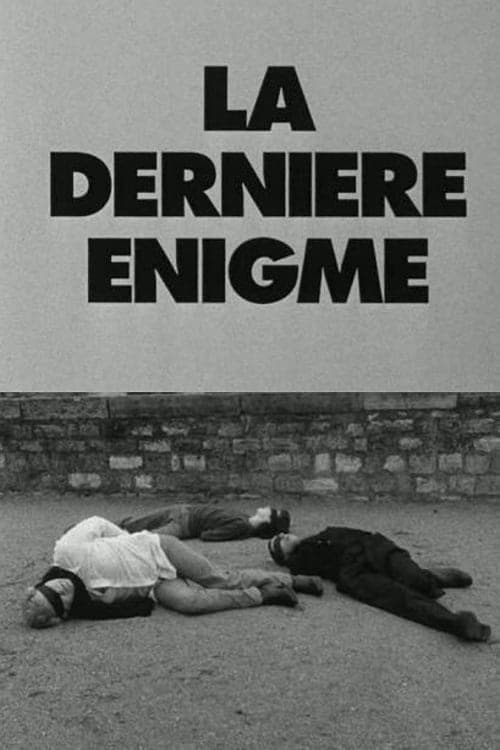 La dernière énigme