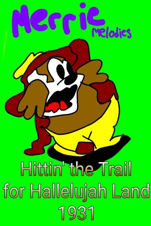 Hittin' the Trail for Hallelujah Land