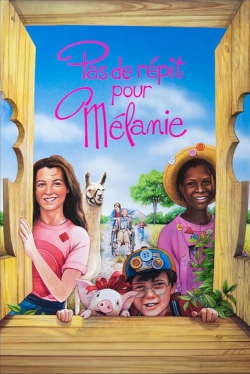 Pas de répit pour Mélanie