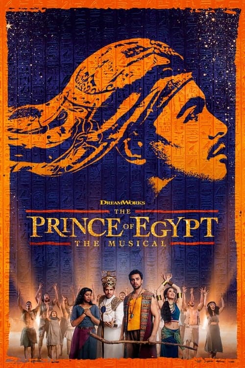 The Prince of Egypt: The Musical