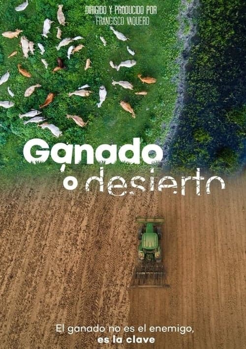 Ganado o Desierto