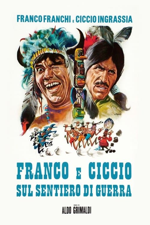 Franco e Ciccio sul sentiero di guerra