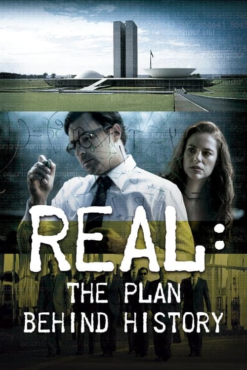 Real: O Plano por Trás da História