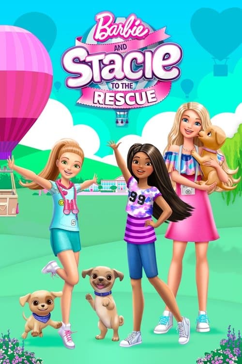 Barbie and Stacie to the Rescue