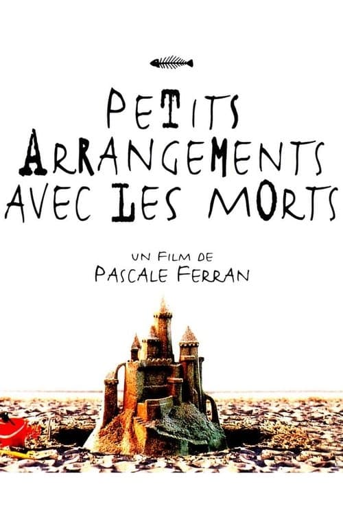 Petits arrangements avec les morts