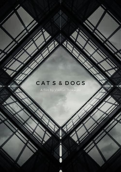 Cats & Dogs