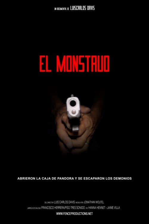 El Monstruo: Relato de tres sicarios