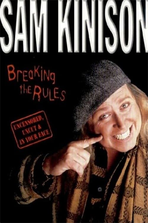 Sam Kinison: Breaking the Rules