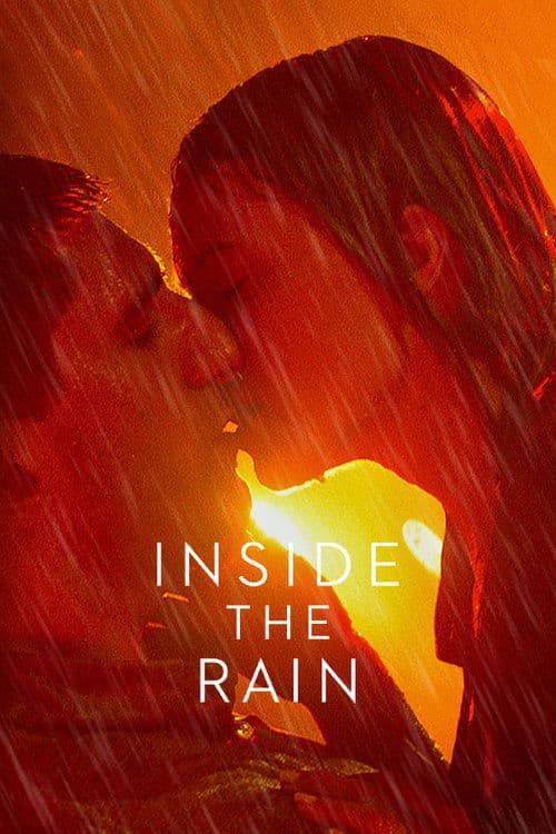 Inside the Rain