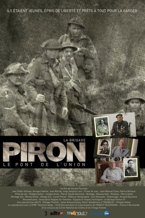 La Brigade Piron : Le Pont de l'union