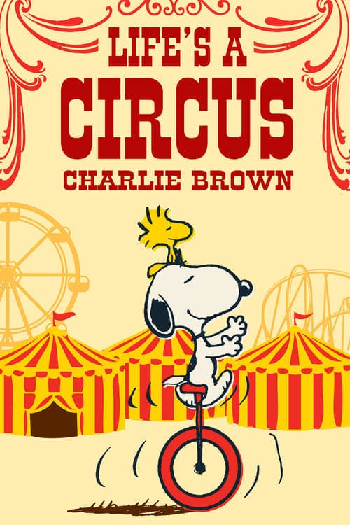 Life Is a Circus, Charlie Brown