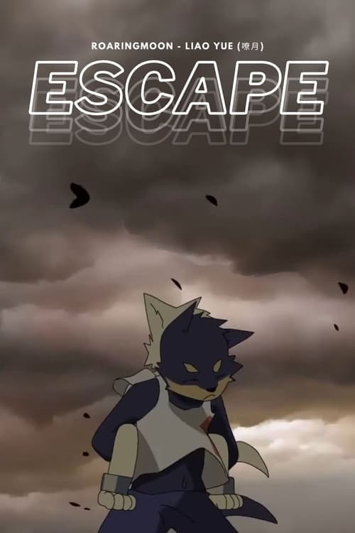 Escape