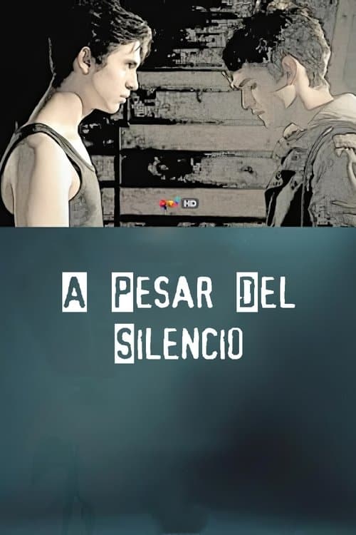 A pesar del silencio