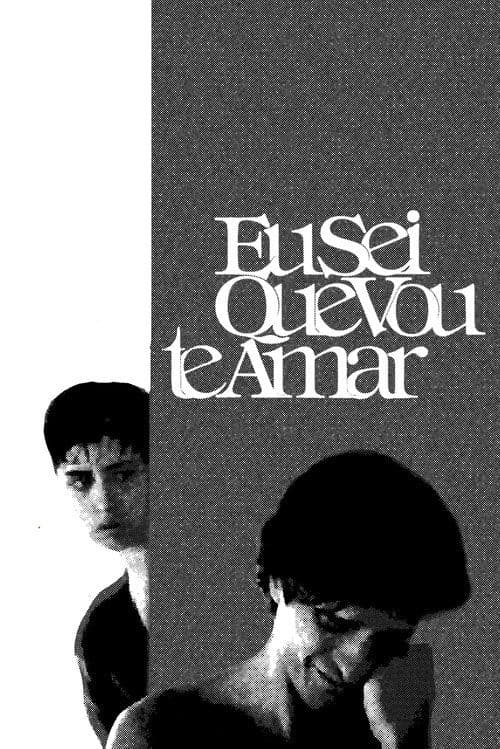 Eu sei que vou te amar